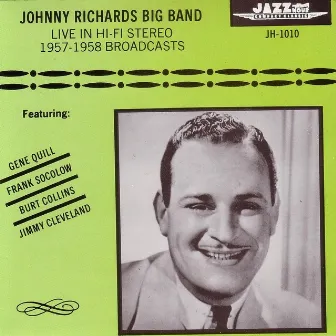 1957-1958 Broadcasts by Johnny Richards