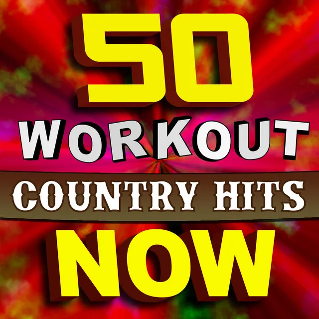 50 Workout Country Hits Now