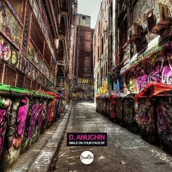 Smile On Your Face EP by D.Anuchin