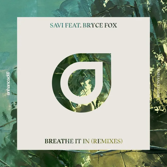 Breathe It In (Remixes)