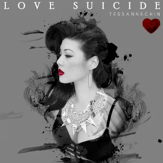 Love Suicide - Single by Tessanne Chin