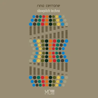 Slowpitch Techno by Rino Cerrone