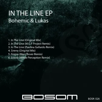 In The Line EP by Bohemic & Lukas