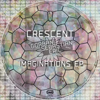 Imaginations EP Incl. Gorbani, Sebastian Eric by Crescent