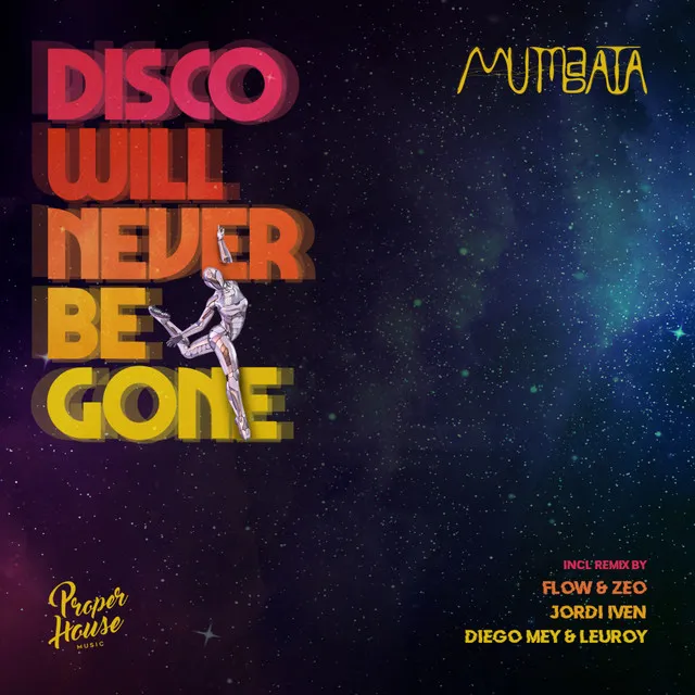 Disco Will Never Be Gone - Jordi Iven Remix