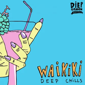 Waikiki by Deep Chills