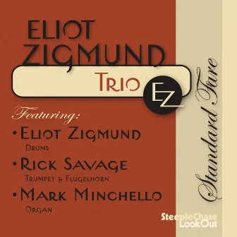 Trio EZ by Eliot Zigmund