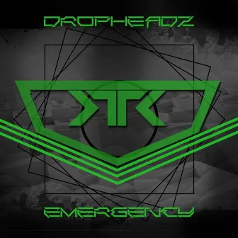 Emergency by Dropheadz