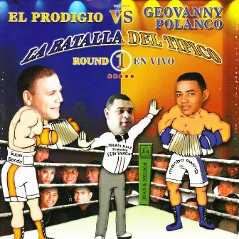 El Prodigio vs. Geovanny Polanco: La Batalla Del Tipico - Round 1 by El Prodigio