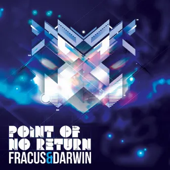 Point Of No Return by Fracus & Darwin