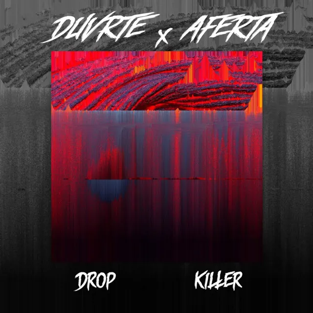 Drop Killer - Original Mix