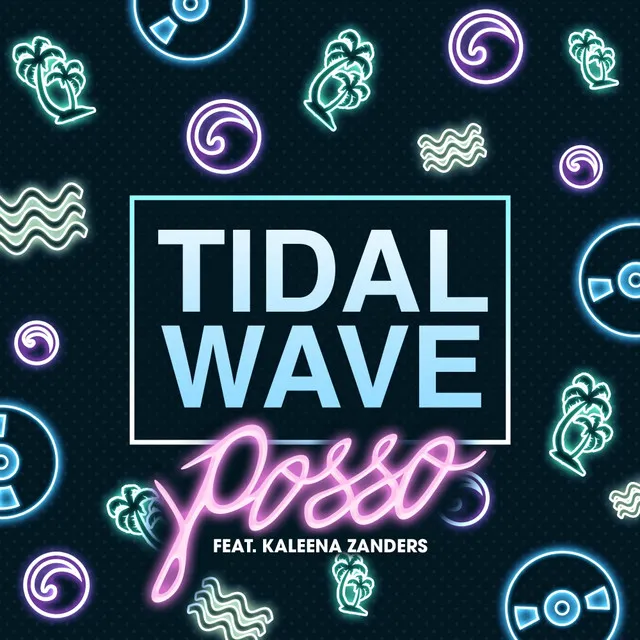 Tidal Wave - Original Mix