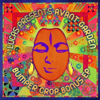 Avant Garden Bumper Crop Bonus EP by Hujaboy