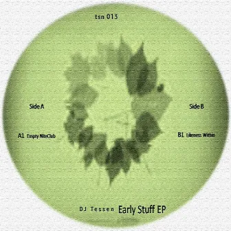 Early Stuff EP by DJ Tessen